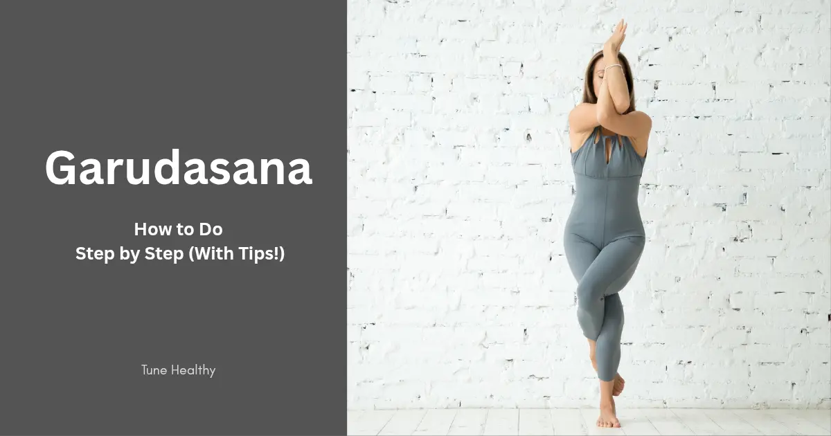 How to Do Garudasana