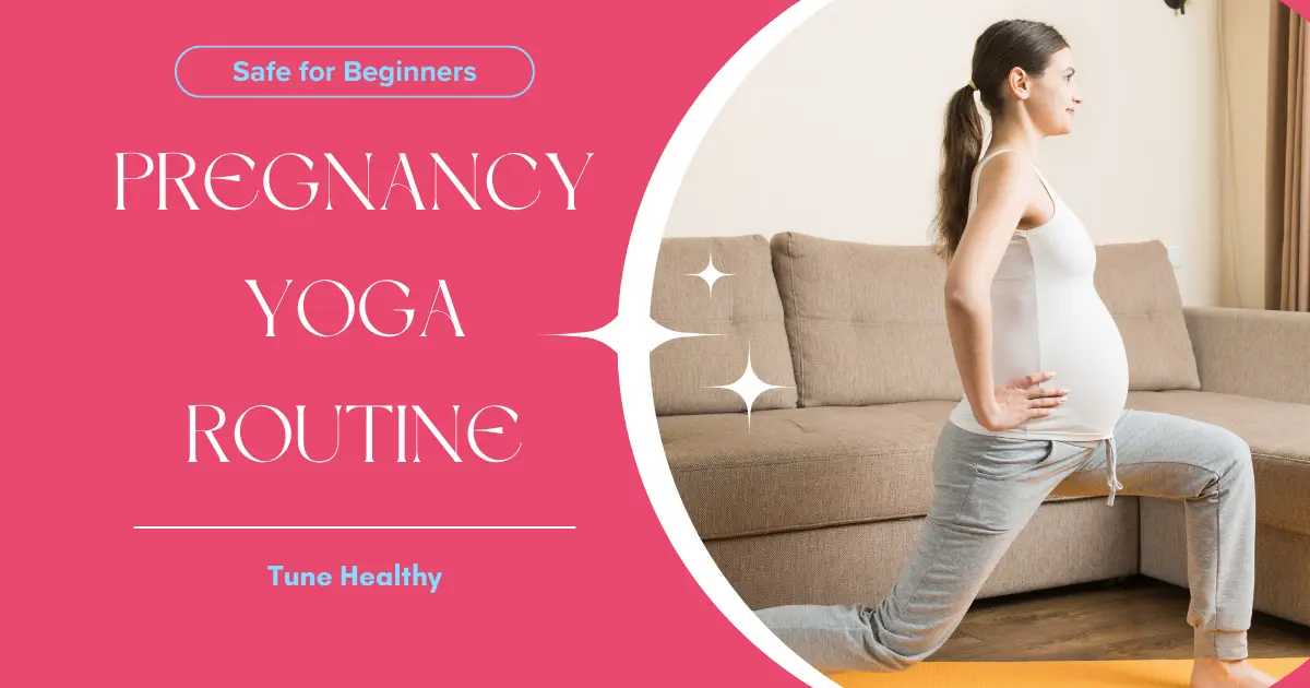Pregnancy Yoga Routine